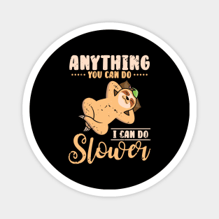 Cute Sloth Lazy Office Worker Working Sloth Statement Chill Magnet